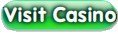 Visit Casino